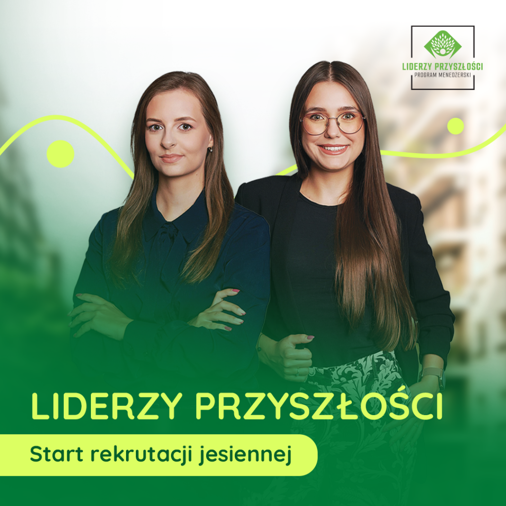 Ruszyła rekrutacja jesienna w Programie Menadżerskim